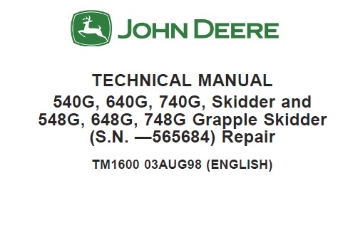 John Deere 540G, 640G, 740G Skidder and 548G, 648G, 748G Grapple ...