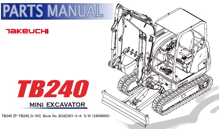 Takeuchi TB240 Mini Excavator Parts Manual (124000003-) – Service