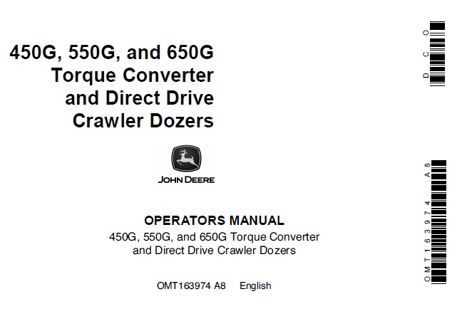 John Deere 450G, 550G, 650G Torque Converter and Direct Drive Crawler Dozers Operator’s Manual