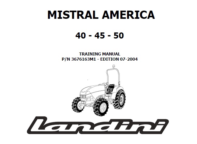 Landini Mistral America 40 45 50 Tractors Training Manual Service