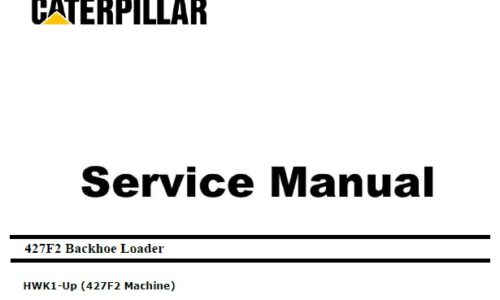 Caterpillar Cat 427F2 (HWK, C3.4B Engine) Backhoe Loader Service Repair Manual
