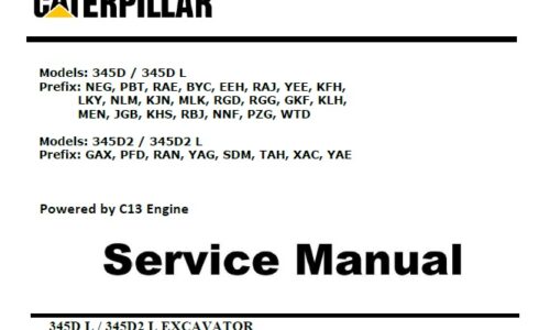Caterpillar Cat Hydraulic Excavator 345D L , 345D2 L (C13 Engine) Service Repair Manual