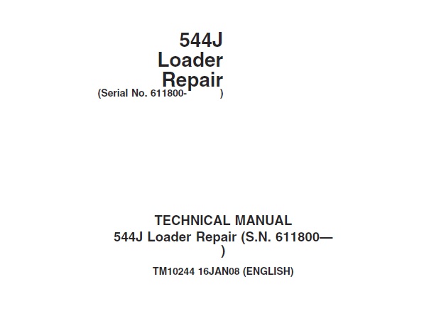 John Deere 544J Loader Repair Technical Manual (TM10244)