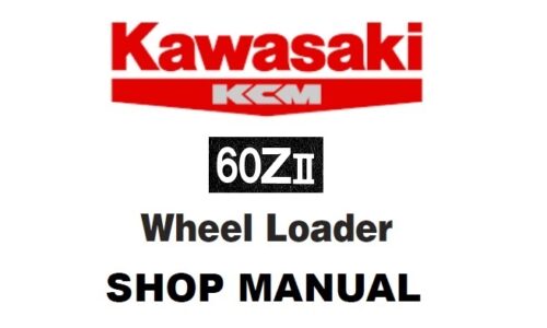 Kawasaki 60ZII Wheel Loader Service Repair Manual