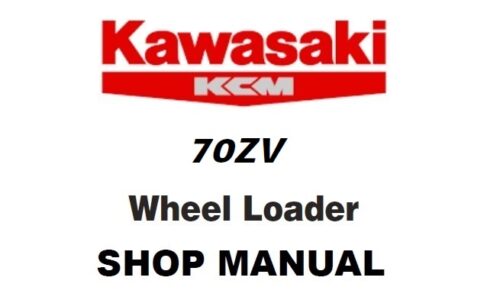 Kawasaki 70ZV Wheel Loader Service Repair Manual