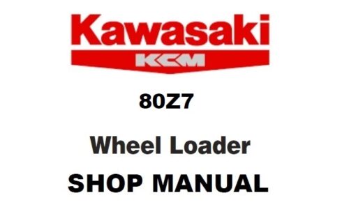 Kawasaki 80Z7 Wheel Loader Service Repair Manual