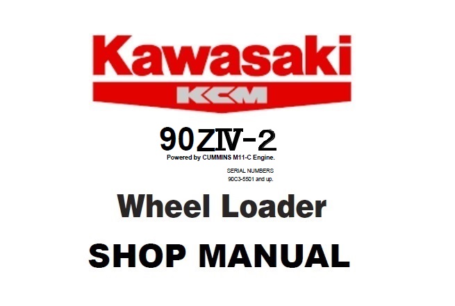 Kawasaki 90ZIV-2 Wheel Loader Service Repair Manual