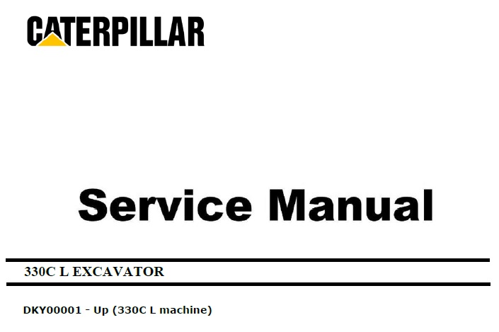 Caterpillar Cat 330C L (DKY, C9) Excavator Service Manual