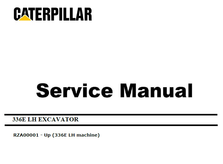 Caterpillar Cat 336E LH (RZA, C9.3) Excavator Service Manual