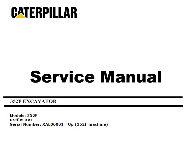 Caterpillar Cat 352F (XAL, C13) Excavator Repair Manual