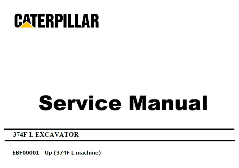 Caterpillar Cat 374F L (EBF, C15 Engine) Hydraulic Excavator Service Repair Manual