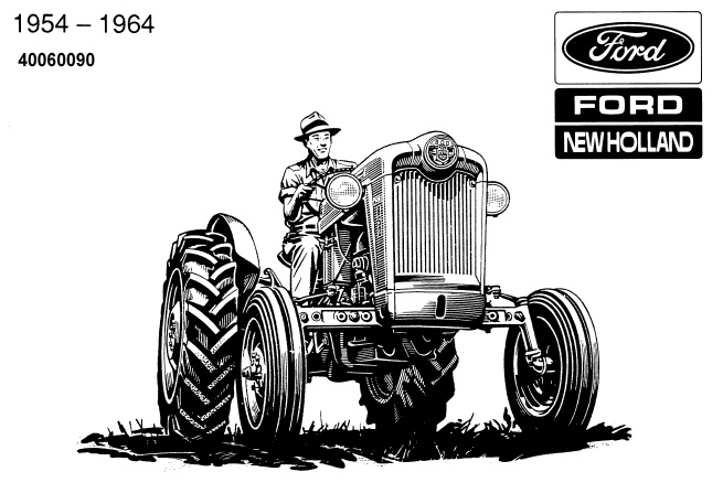 Ford 600, 700, 800, 900, 501, 601, 701, 801, 801, 1801, 2000, 4000 Tractor Service Manual