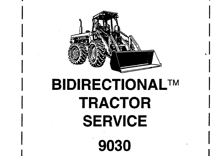 Ford 9030 Bidirectional Tractor Service Repair Manual