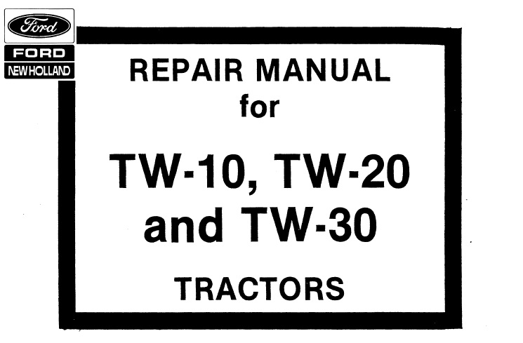 Ford TW-10, TW-20, TW-30 Tractors Service Repair Manual