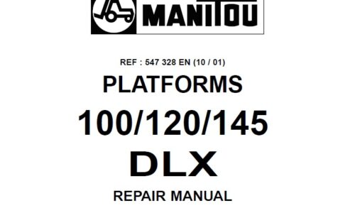 Manitou 100, 120, 145 DLX Platform Service Repair Manual