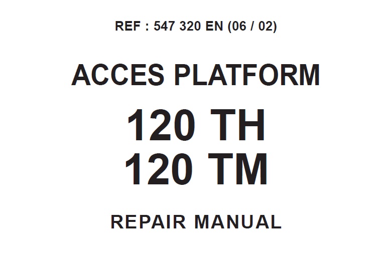 Manitou 120 TH, 120 TM Access Platform Service Repair Manual