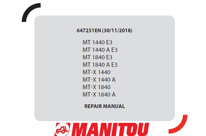 Manitou MT MT-X 1440, 1840 E3, A Lift Truck Repair Manual