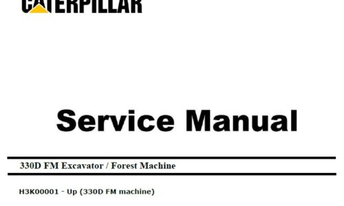 Caterpillar Cat 330D FM (H3K, C9) Excavator Service Manual