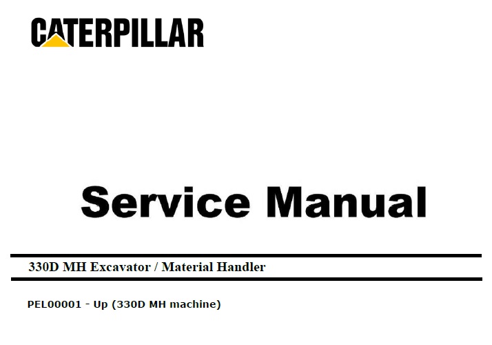 Caterpillar Cat 330D MH (PEL, C9) Excavator Service Manual