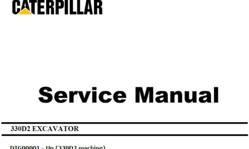Caterpillar Cat 330D2 (DTG, EBP) Excavator Service Manual