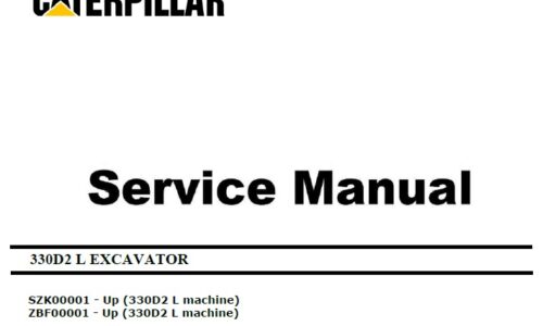 Caterpillar Cat 330D2 L (SZK, ZBF) Excavator Service Manual
