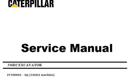 Caterpillar Cat 336D2 (EFT, C9) Excavator Service Manual