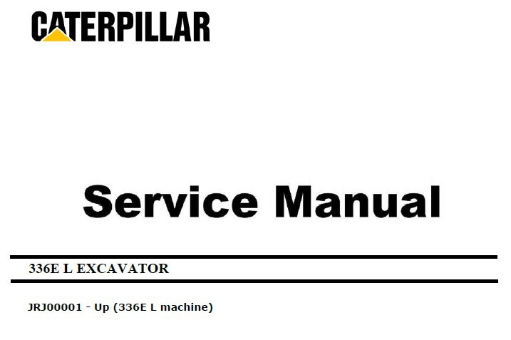 Caterpillar Cat 336E L (JRJ, C9.3) Excavator Service Manual