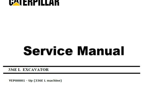 Caterpillar Cat 336E L (YEP, C9.3) Excavator Service Manual