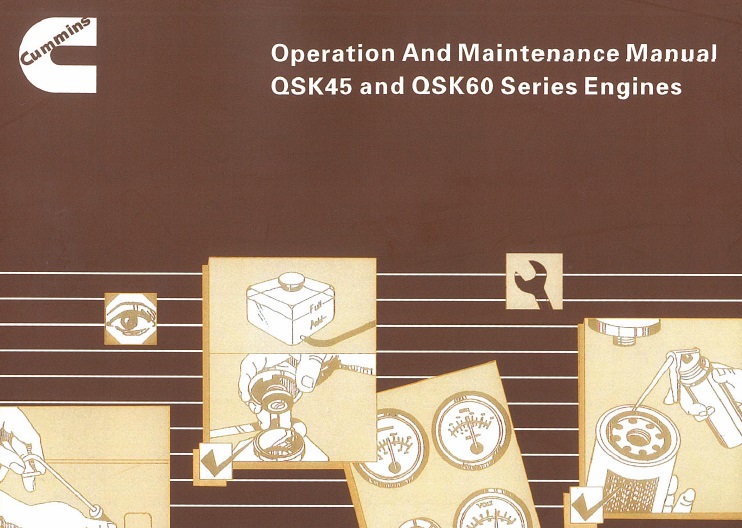 Cummins QSK45, QSK60 Engine Operation and Maintenance Manual
