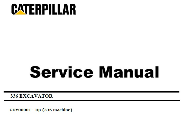 Caterpillar Cat 336 (GDY, C9.3B) Excavator Service Manual