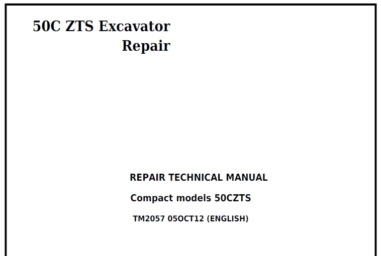 John Deere 50C ZTS Excavator Repair Technical Manual TM2057