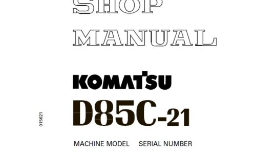 Komatsu D85C-21 Crawler Dozer Shop Manual (36551 and up)