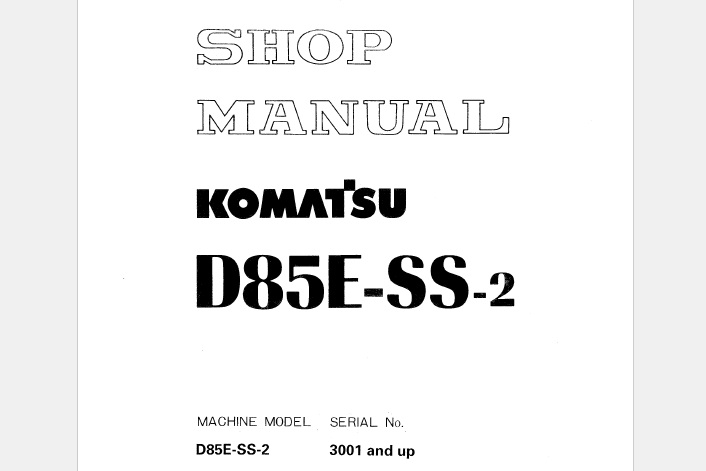 Komatsu D85E-SS-2 Crawler Dozer Service Shop Manual (3001+)
