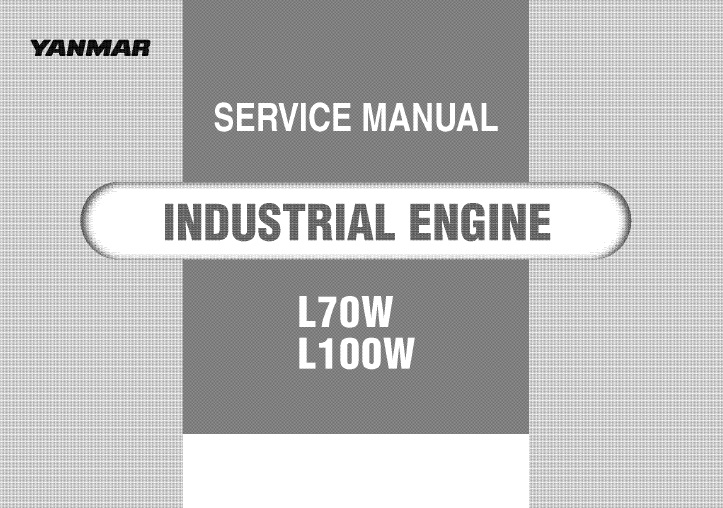 Yanmar L70W, L100W Industrial Engine Service Repair Manual