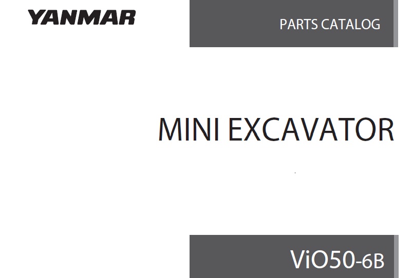 PM-Yanmar VIO50-6B Crawler Backhoe (for Europe) Parts Manual