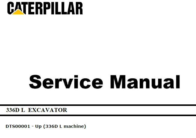 Caterpillar Cat 336D L (DTS, C9) Excavator Service Manual