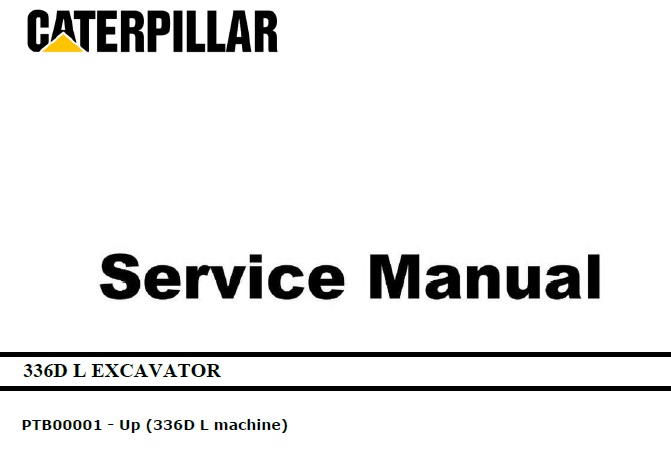 Caterpillar Cat 336D L (PTB, C9) Excavator Service Manual