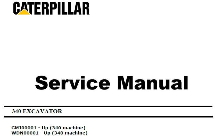 Caterpillar Cat 340 (GMJ, WDN) Excavator Service Manual