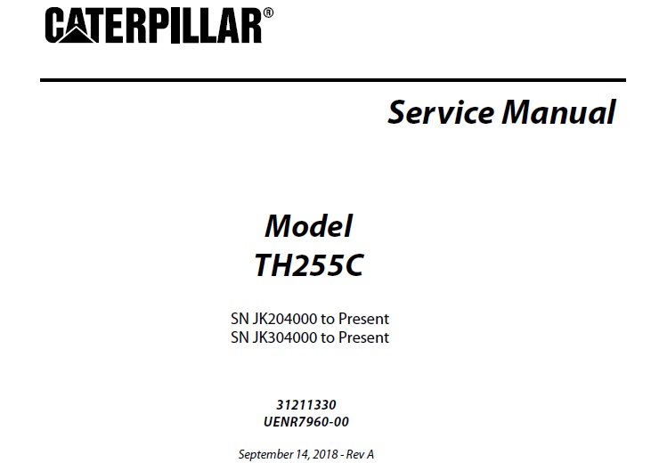 Caterpillar Cat TH255C Telehandler Service Repair Manual