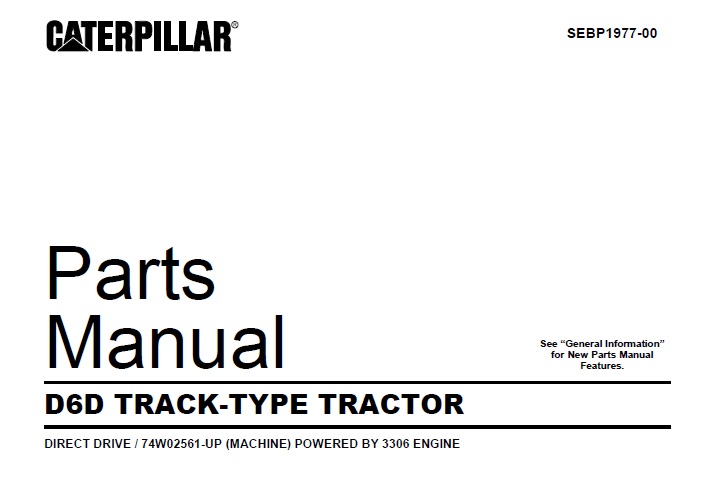 Caterpillar Cat D6D Track Tractor Parts Manual (74W02561-Up)