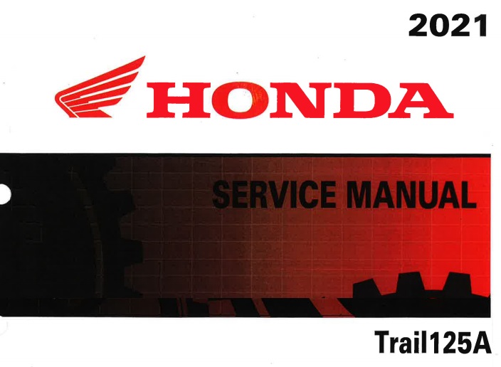 Honda Trail125A Service Repair Manual (2021)