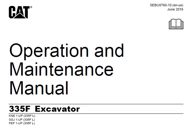 Caterpillar Cat 335F Excavator Operation Maintenance Manual