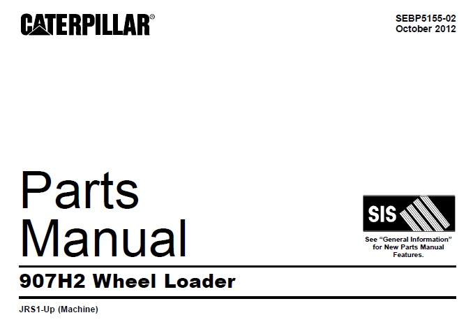 Caterpillar Cat 907H2 Wheel Loader Parts Manual (JRS1-Up)