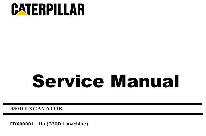 Caterpillar Cat 330D L (EDX, C9) Excavator Service Manual