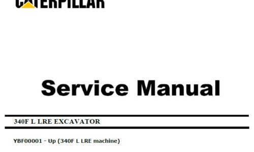 Cat 340F L LRE (YBF, C9.3) Excavator Service Manual