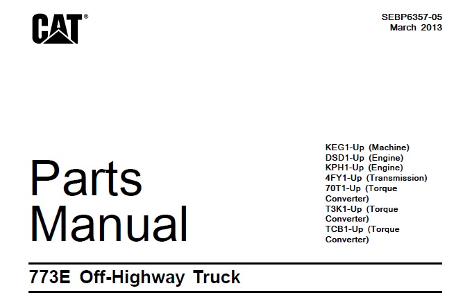 Caterpillar Cat 773E Off-Highway Truck Parts Manual (KEG)