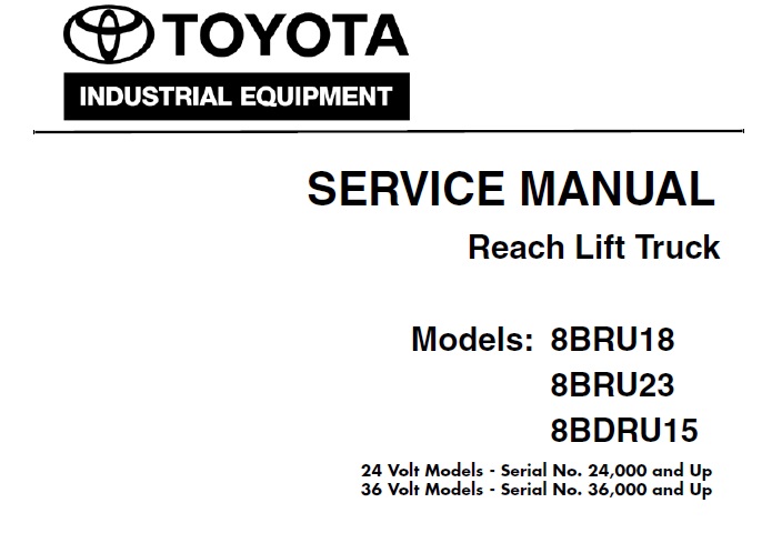 Toyota 8BRU18, 8BRU23, 8BDRU15 Lift Truck Service Manual