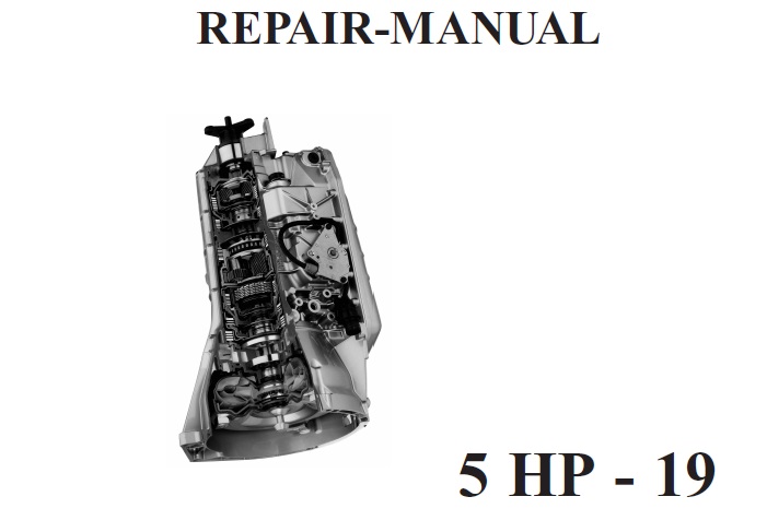 ZF 5HP19 Transmission Service Repair Manual