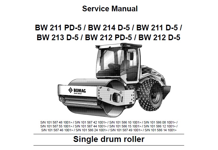 Bomag BW 211, 212, 213, 214 D-5 , PD-5 Single Drum Roller Service Manual