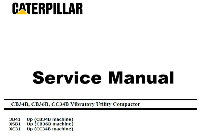 Cat CB34B, CB36B, CC34B (3B4, XSB, XC3, C2.2) Compactor Service Manual